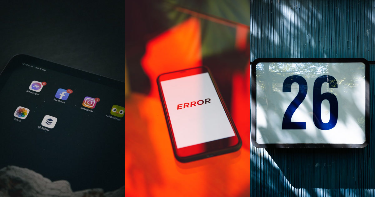 Three photos showing a tablet screen with app icons, a phone displaying an "ERROR" message, and a sign with the number "26".